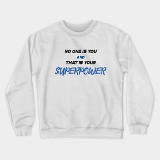 Superpower Crewneck Sweatshirt